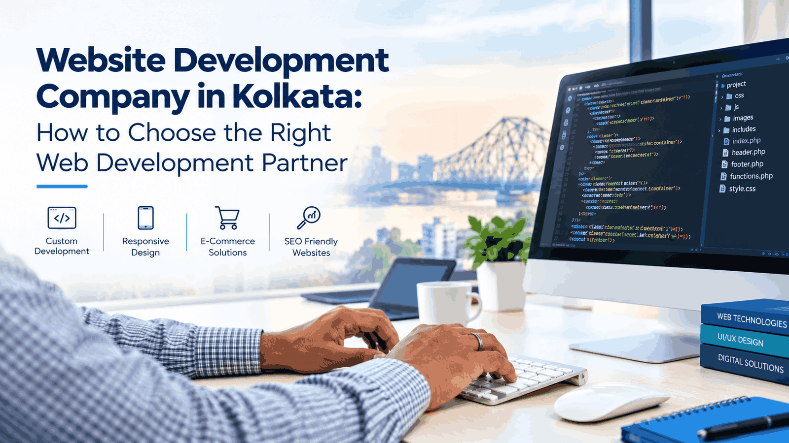 Website Development Company in Kolkata How to Choose the Right Web Development Partner