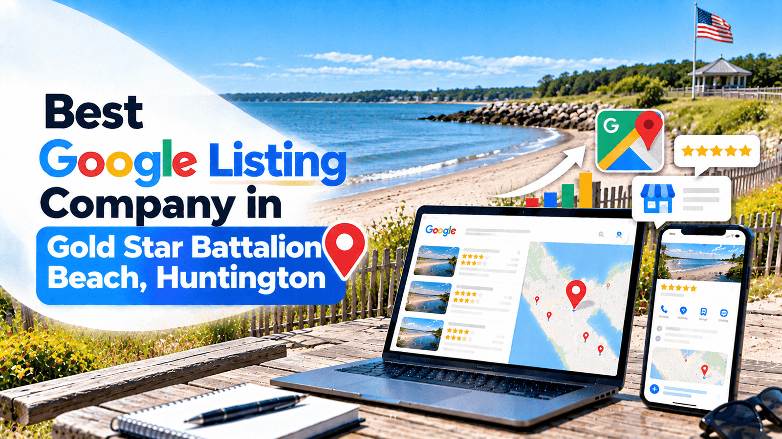 Best Google Listing Company in Gold Star Battalion Beach, Huntington
